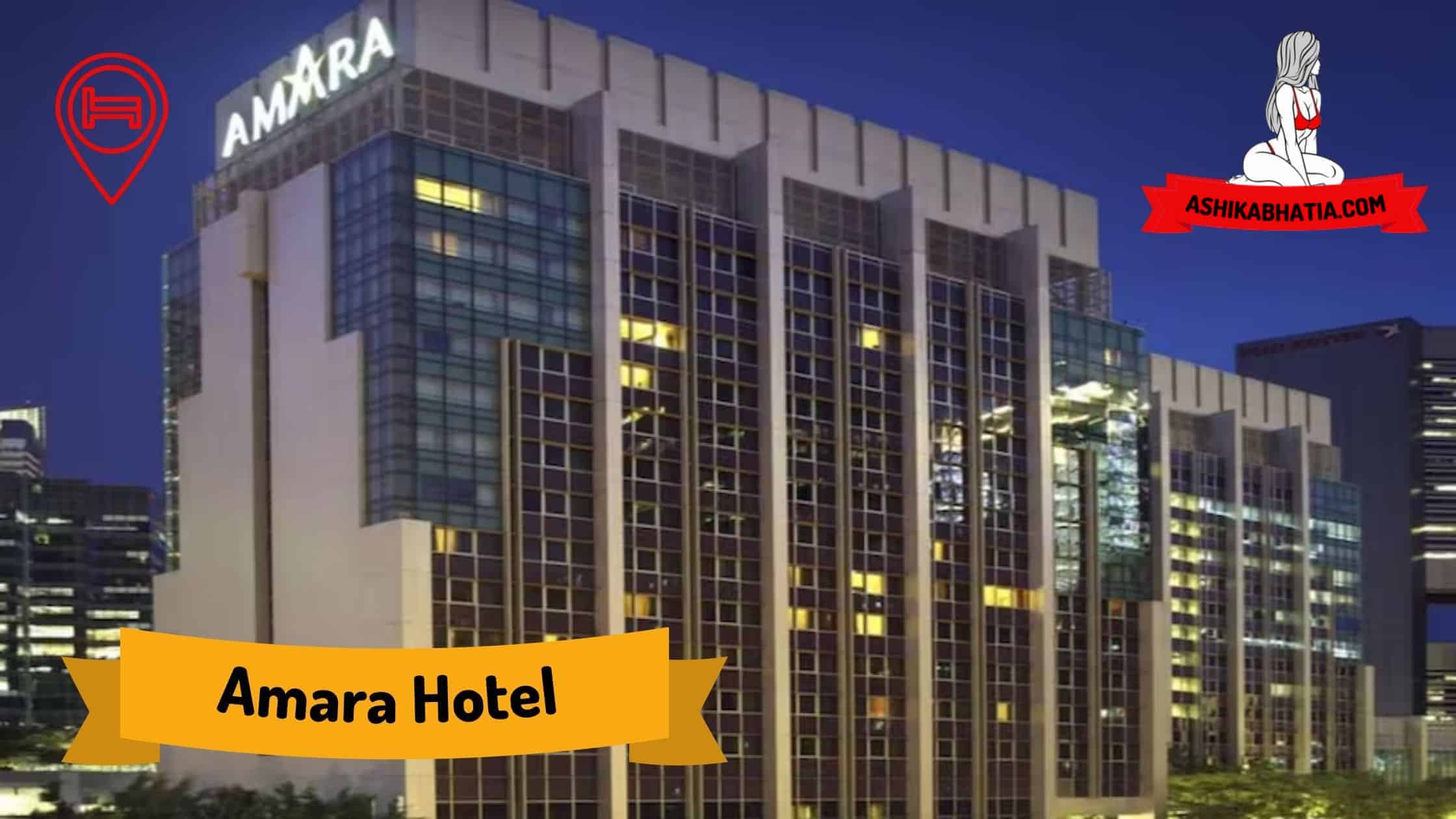 Amara Hotel Escorts